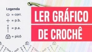 COMO LER GRÁFICO EM CROCHÊ PARA INICIANTES