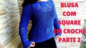 Square de Crochê Para Blusa
