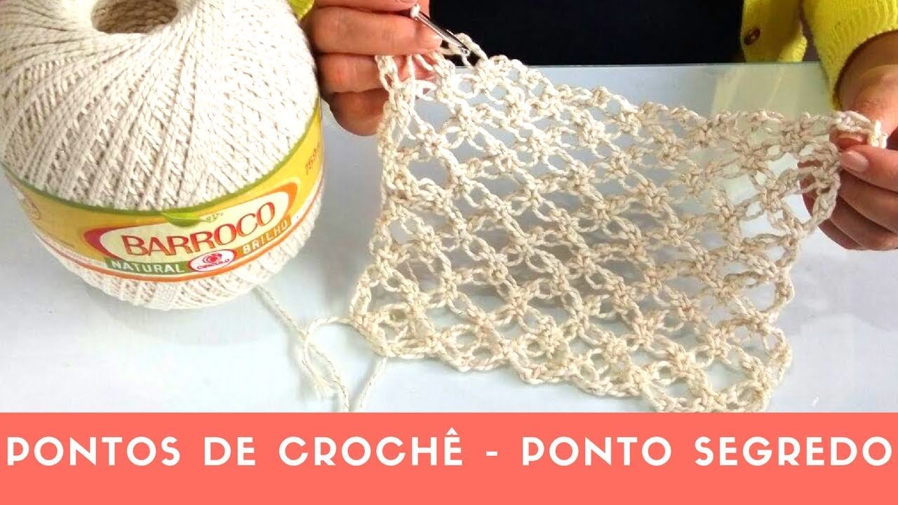 Ponto Segredo em Crochê